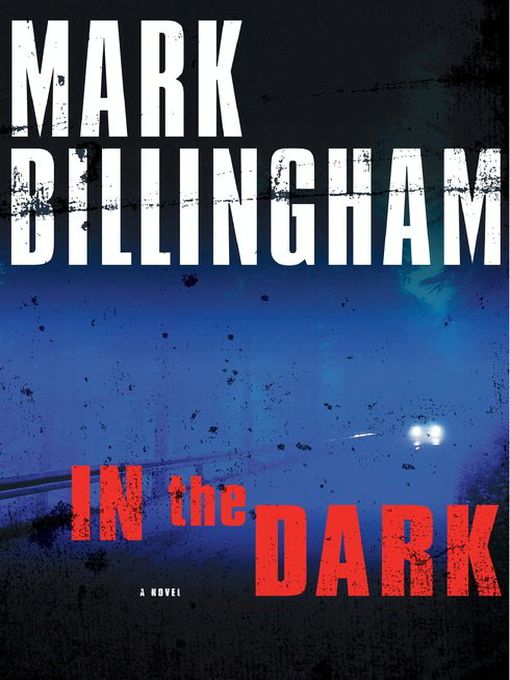 Title details for In the Dark by Mark Billingham - Available